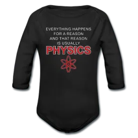 "Everything Happens for a Reason" - Baby Long Sleeve One Piece